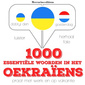 1000 essentiële woorden in het Oekraïens - luisterboek