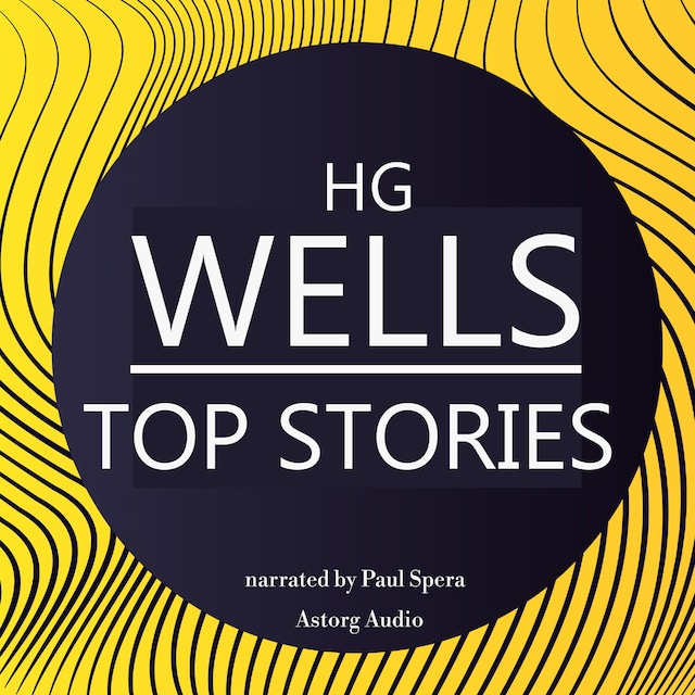 Book cover for H. G. Wells Top Stories