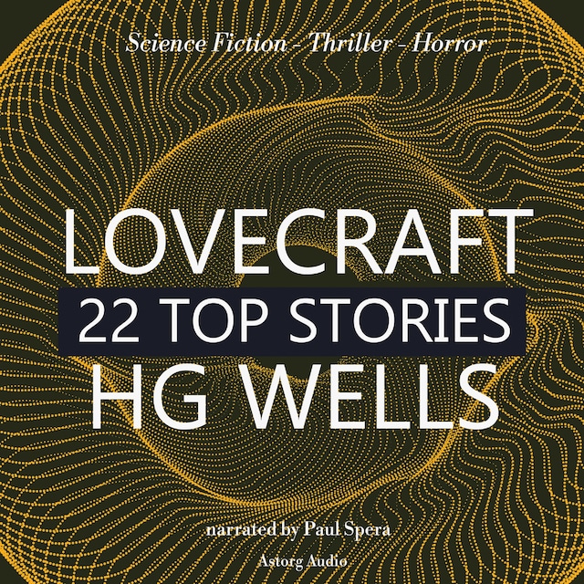 Book cover for 22 Top Stories of H. P. Lovecraft & H. G. Wells