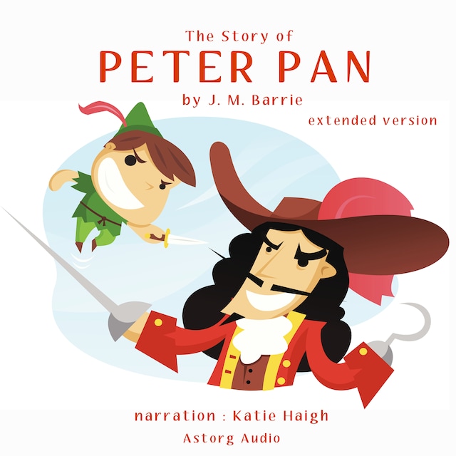 Bokomslag for The Story of Peter Pan (Extended Version)