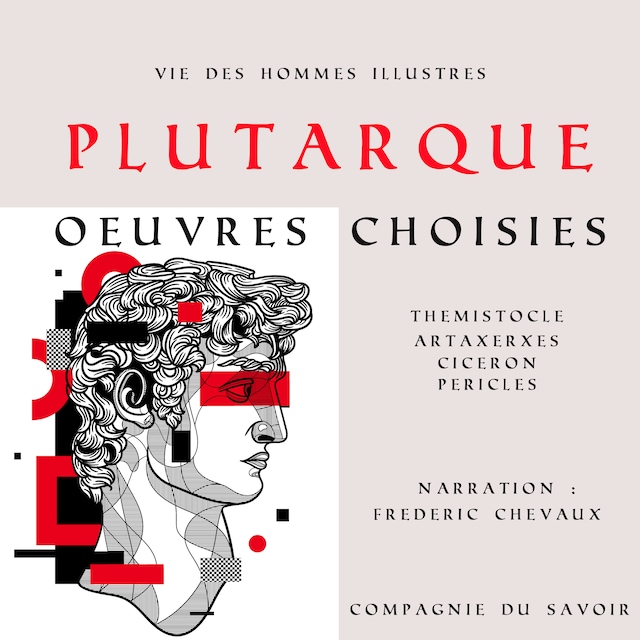Kirjankansi teokselle Plutarque, Vie des hommes illustres, oeuvres choisies