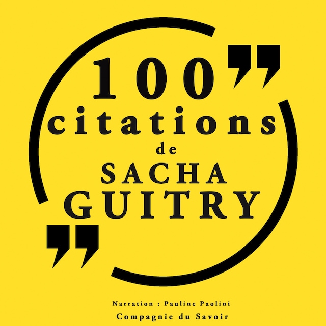 Kirjankansi teokselle 100 citations Sacha Guitry