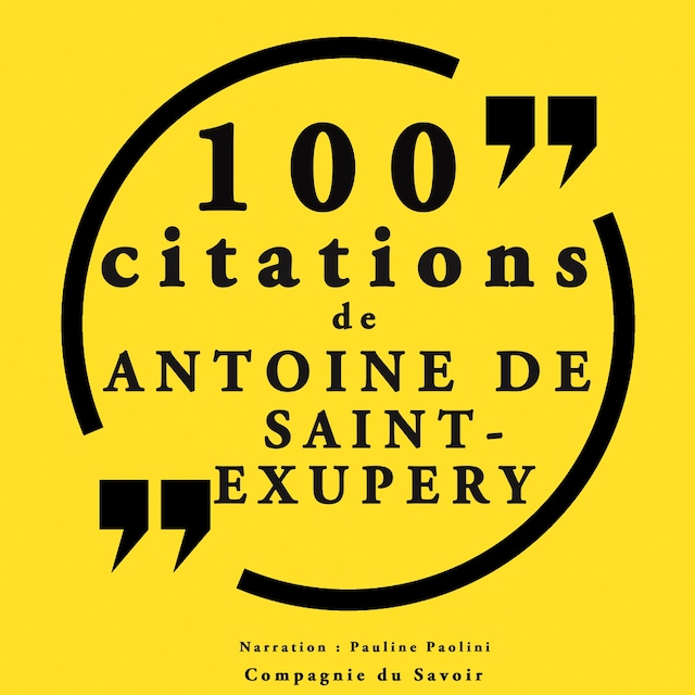 Bogomslag for 100 citations d'Antoine de Saint Exupéry
