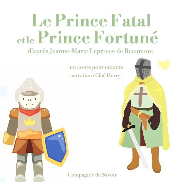 Book cover for Le Prince Fatal et le Prince fortuné