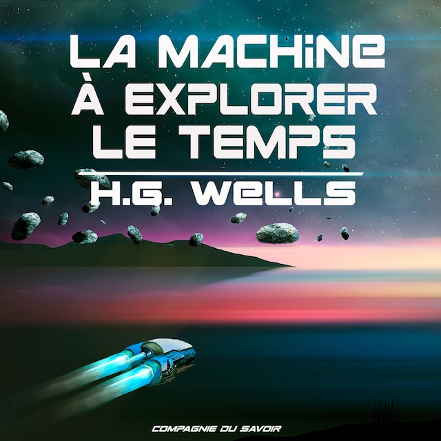 Book cover for La Machine à explorer le temps