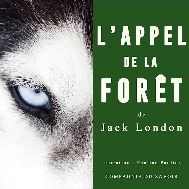 Book cover for L'Appel de la forêt de Jack London