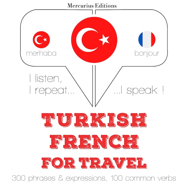 Copertina del libro per Türkçe - Fransızca: Seyahat için