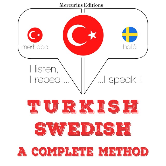 Bokomslag för Türkçe - İsveççe: eksiksiz bir yöntem