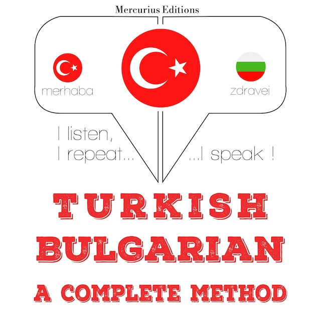 Copertina del libro per Türkçe - Bulgarca: eksiksiz bir yöntem