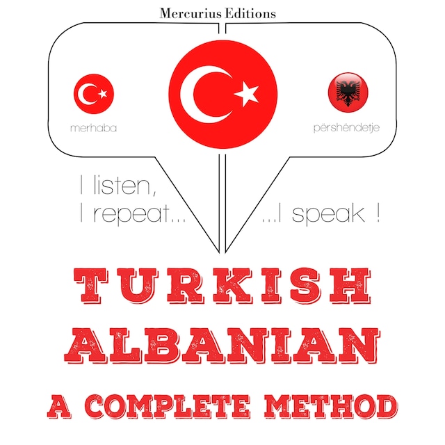 Türkçe - Arnavutça: eksiksiz bir yöntem