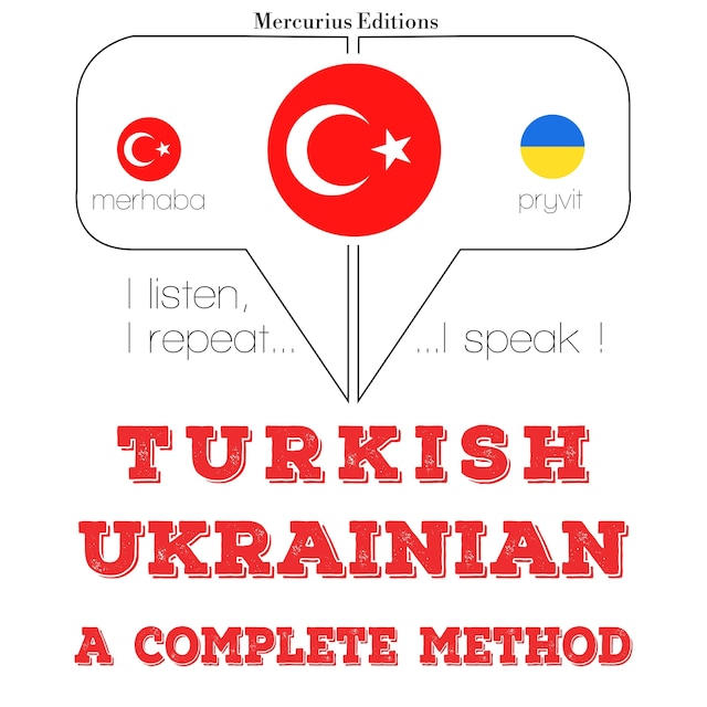 Book cover for Türkçe - Ukraynaca: eksiksiz bir yöntem