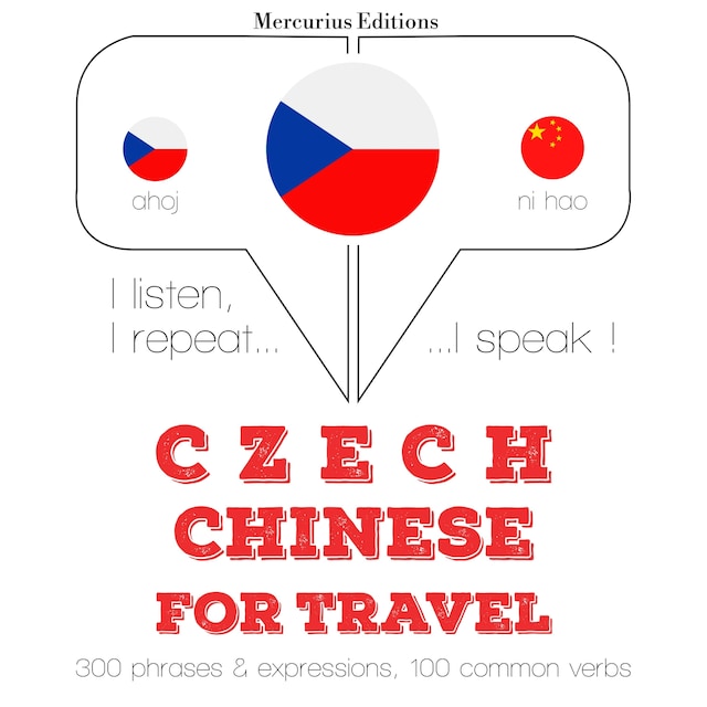 Bokomslag for Česko - čínština: Pro cestování