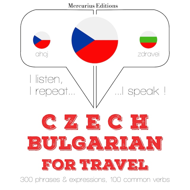 Book cover for Česko - bulharština: Pro cestování