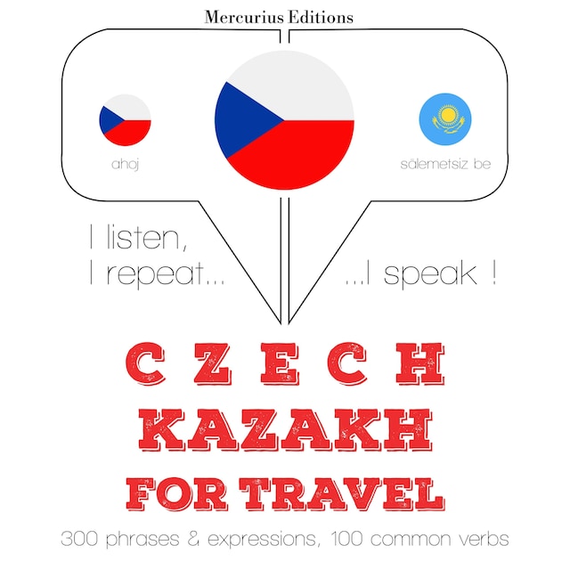 Book cover for Česko - Kazakh: Pro cestování
