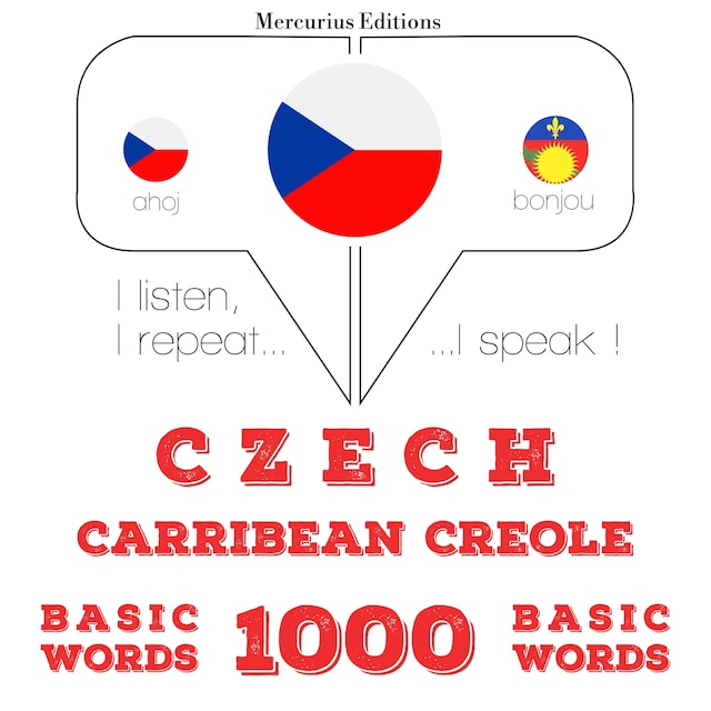 Bokomslag för Česko - karibská kreolka: 1000 základních slov