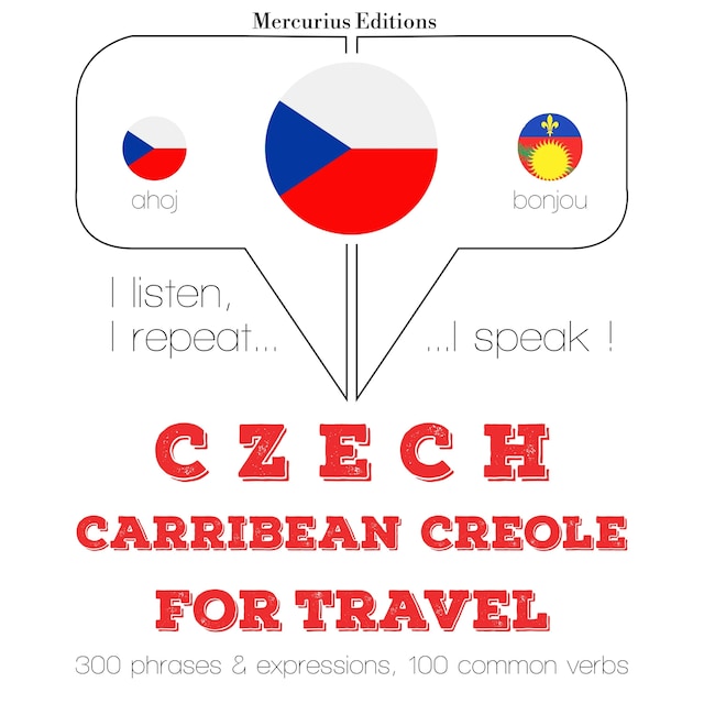 Česko - karibská kreolština: Pro cestování