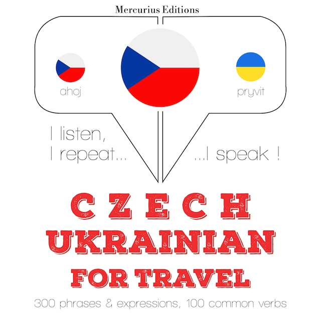 Copertina del libro per Česko - ukrajinština: Pro cestování