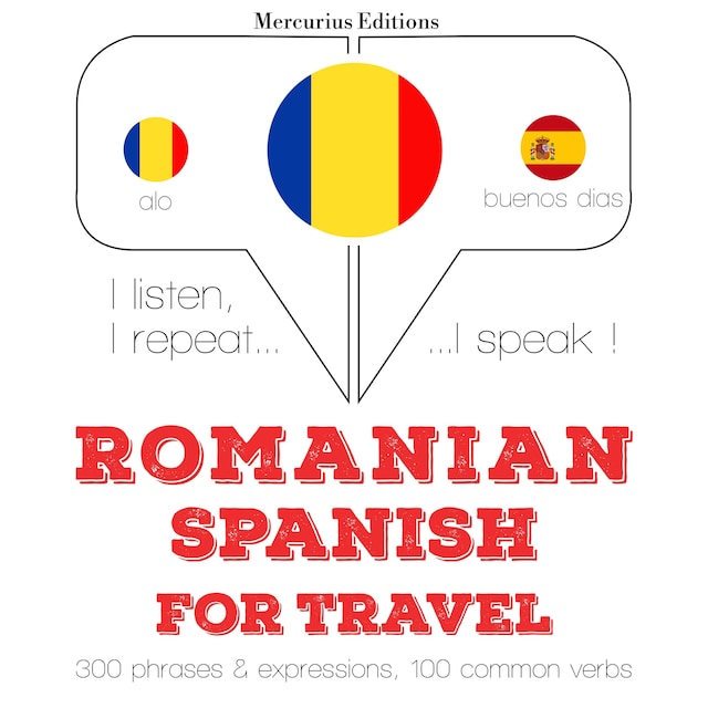 Bokomslag for Română - spaniolă: Pentru călătorie