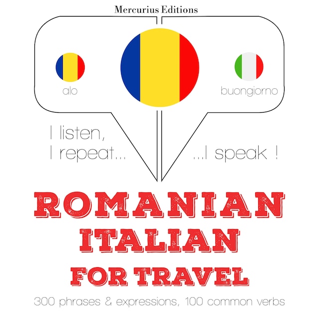 Bokomslag for Română - Italiană: Pentru călătorie