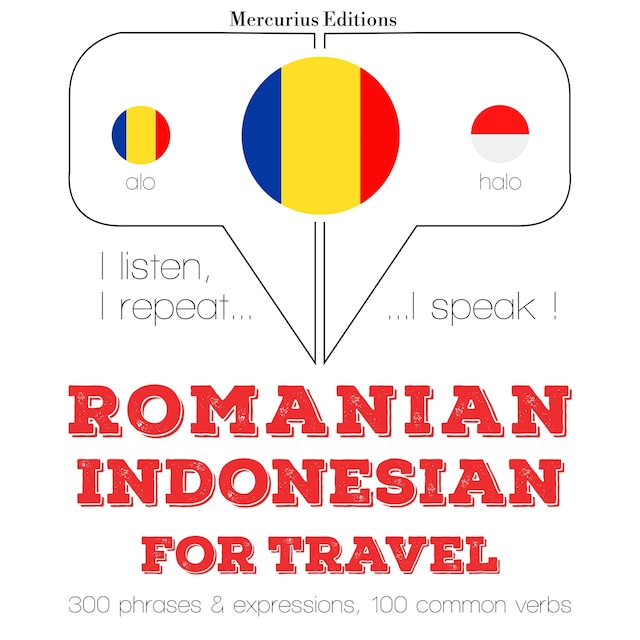 Book cover for Română - indoneziană: Pentru călătorie