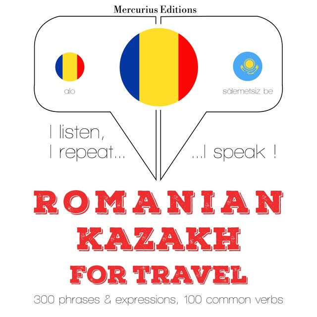 Book cover for Română - kazahă: Pentru călătorie