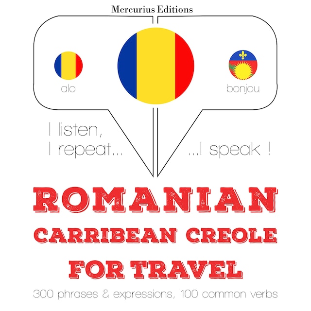 Book cover for Română - Carribean Creole: Pentru călătorie