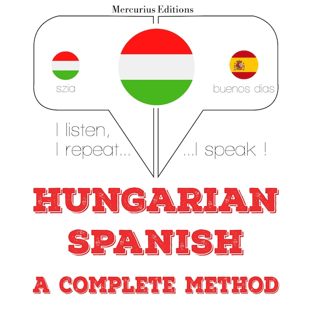 Boekomslag van Magyar - spanyol: teljes módszer