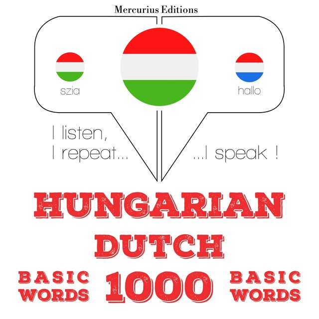 Copertina del libro per Magyar - holland: 1000 alapszó