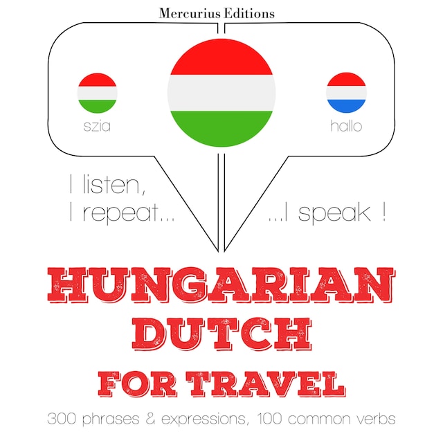 Kirjankansi teokselle Magyar - holland: utazáshoz