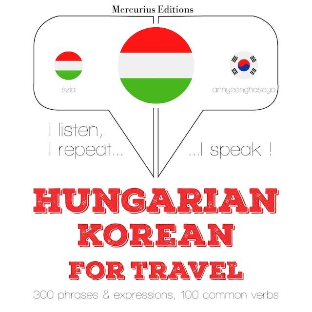 Bokomslag för Magyar - koreai: utazáshoz