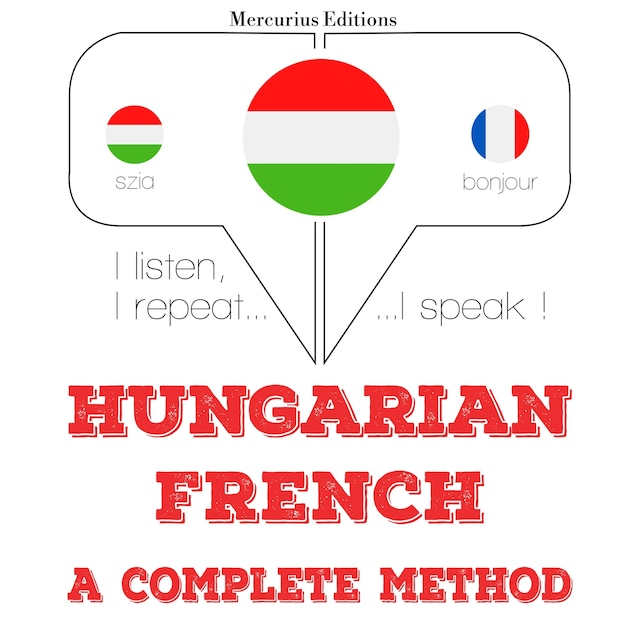 Portada de libro para Magyar - francia: teljes módszer