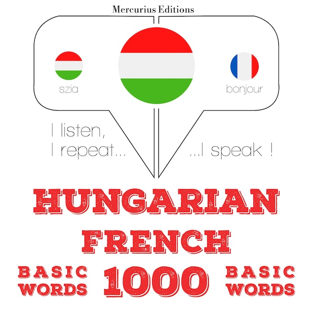 Copertina del libro per Magyar - francia: 1000 alapszó