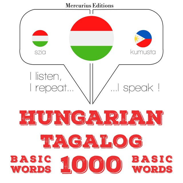 Kirjankansi teokselle Magyar - tagalog: 1000 alapszó