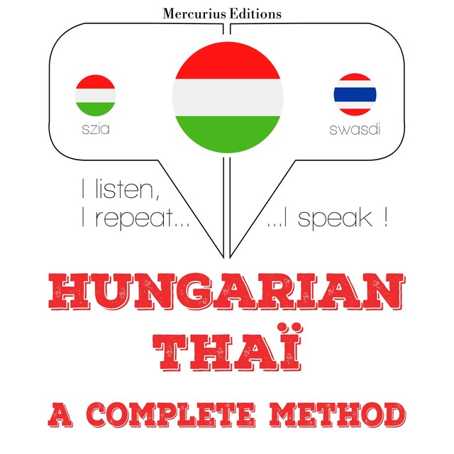 Kirjankansi teokselle Magyar - thai: teljes módszer