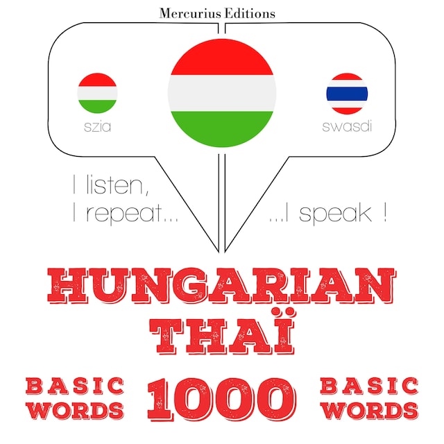 Kirjankansi teokselle Magyar - Thaï: 1000 alapszó