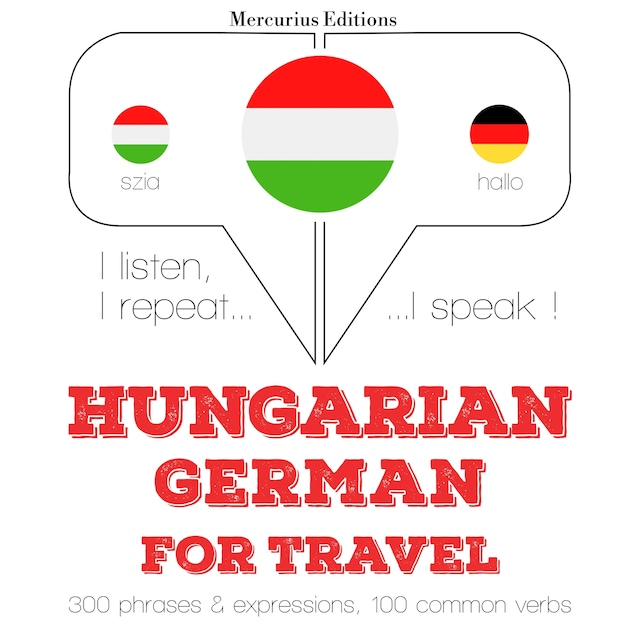 Portada de libro para Magyar - német: utazáshoz