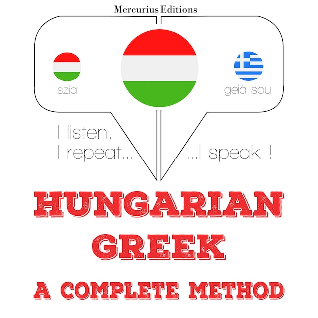 Copertina del libro per Magyar - görög: teljes módszer