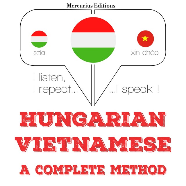 Okładka książki dla Magyar - vietnami: teljes módszer