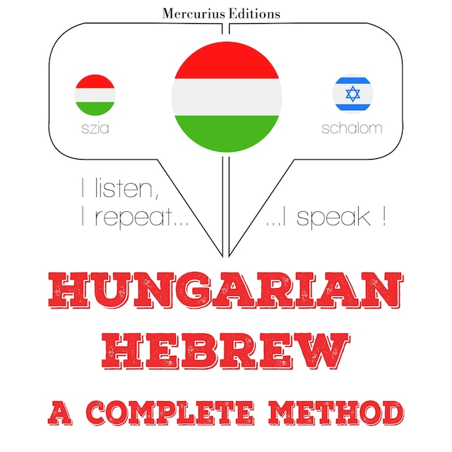 Book cover for Magyar - héber: teljes módszer