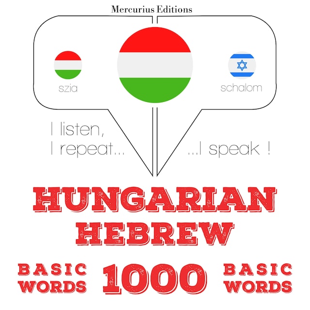 Book cover for Magyar - héber: 1000 alapszó