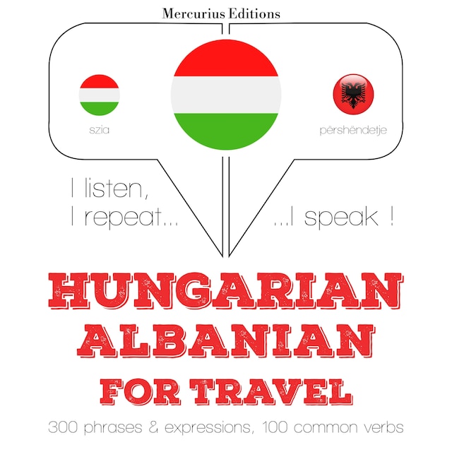 Bokomslag för Magyar - albán: utazáshoz