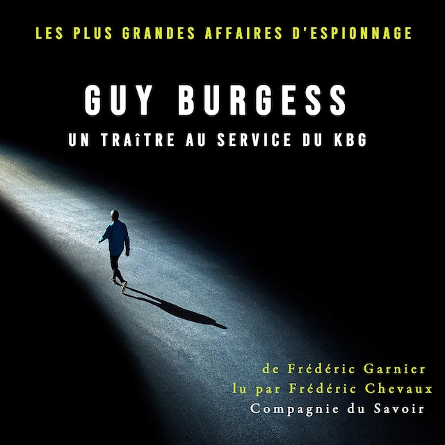 Okładka książki dla Guy Burgess, un traître au service du KBG