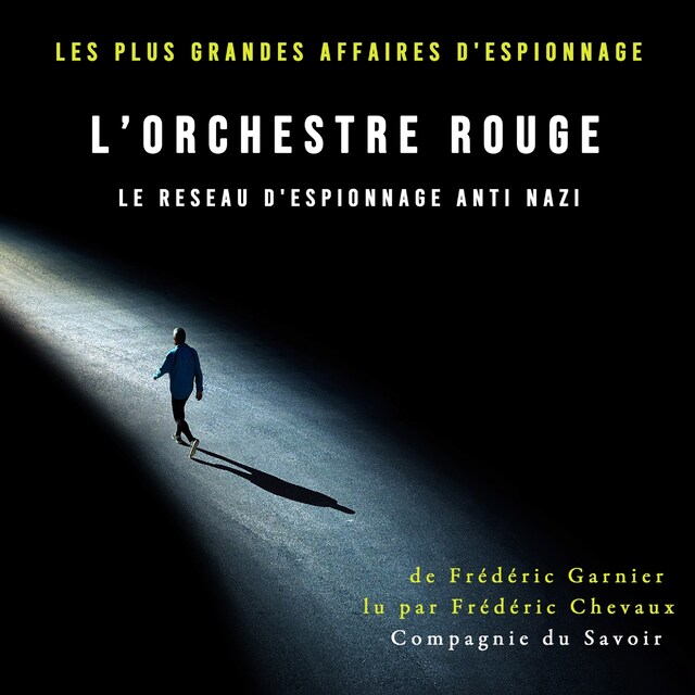 Okładka książki dla L'Orchestre rouge, le reseau d'espionnage anti nazi