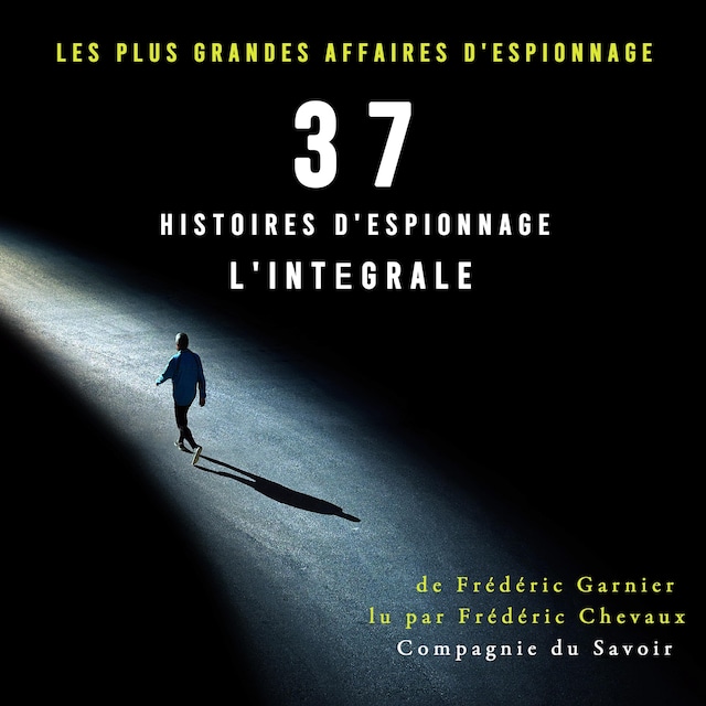 Okładka książki dla 37 histoires d'espionnage, l'intégrale