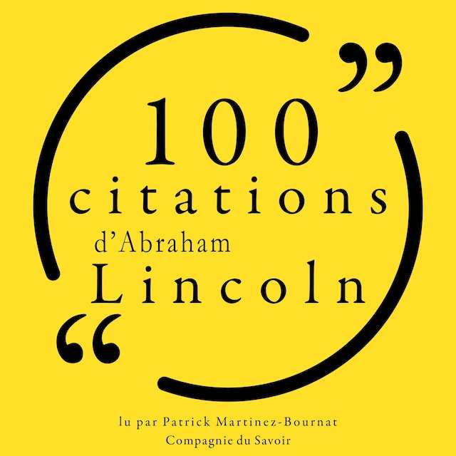 Okładka książki dla 100 citations d'Abraham Lincoln