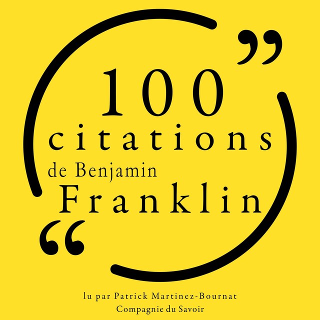 Okładka książki dla 100 citations de Benjamin Franklin