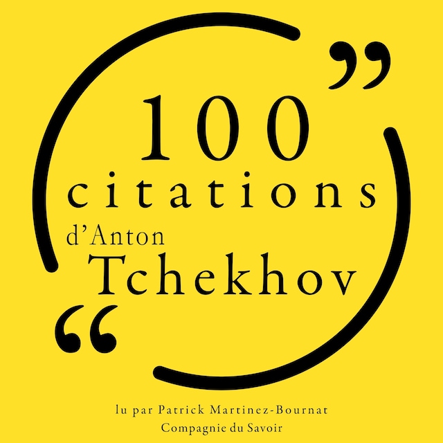 Book cover for 100 citations d'Anton Tchekhov