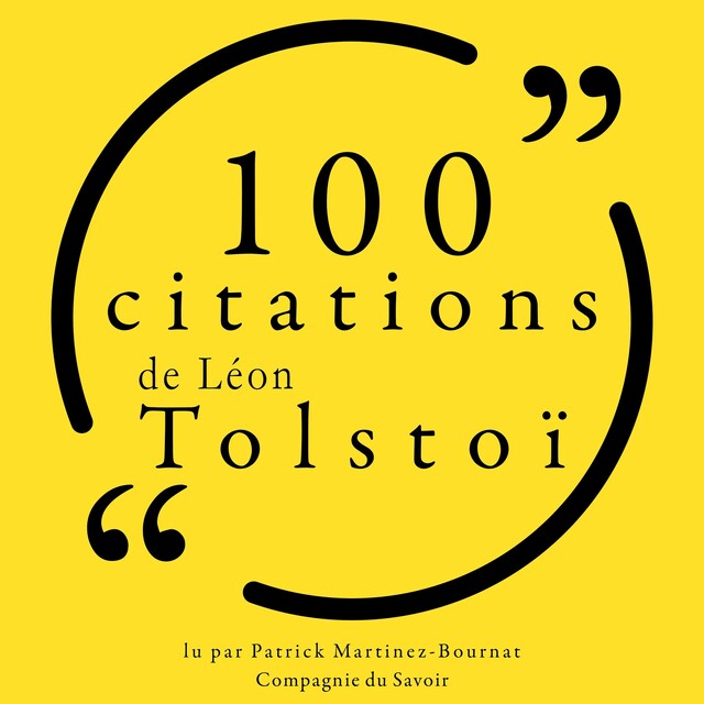 100 citations de Léon Tolstoï