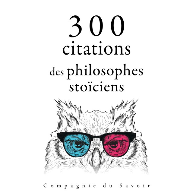 Kirjankansi teokselle 300 citations des philosophes stoïciens
