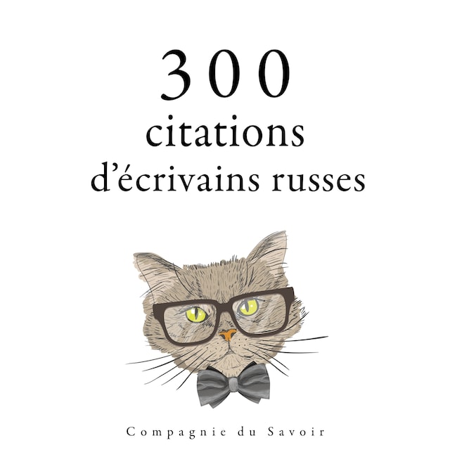 Boekomslag van 300 citations d'écrivains russes